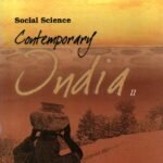 Contemporary India II NCERT Textbook for Class X