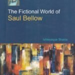 The Fictional World of Saul Bellow