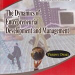 The Dynamics of Entrepreneurial Development and Management