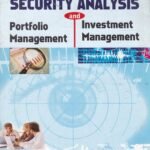 Security Analysis and Portfolio Management and Investment Management
