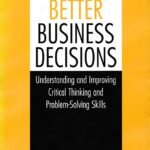 Making Better Business Decisions