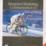 Integrated Marketing Communication in Advertising and Promotion