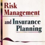 Risk Management and Insurance Planning