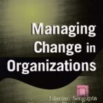 Managing Change in Organizations