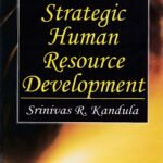 Strategic Human Resource Development