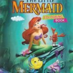 The Little Mermaid Colouring Book