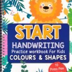 Start Handwriting Practice Workbook for Kids Colours & Shapes