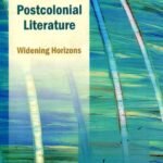 New Urges in Postcolonial Literature