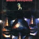 Feminism in the Novels of Shashi Deshpande