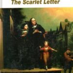Critical Study of Nathaniel Hawthorne's The Scarlet Letter