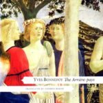 Yves Bonnefoy The Arriere-Pays