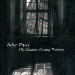 Inka Parei the Shadow-Boxing Woman
