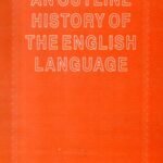 An Outline History of the English Language