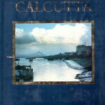 The Changing Face of Calcutta