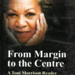 From Margin to the Centre