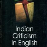 Indian Criticism in English (1919-1982)