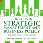 Concepts in Strategic Management and Business Policy