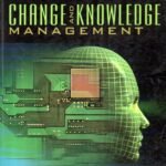 Change and Knowledge Management