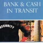 Security of Bank & Cash in Transit