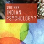 Whither Indian Psychology?