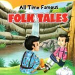 All Time Famous Folk Tales