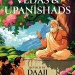 Timeless Tales From the Vedas & Upanishads