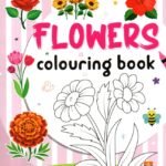 Flowers Colouring Book