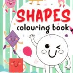 Shapes Colouring Book