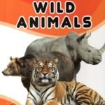 My First Board Book of Wild Animals