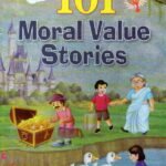 101 Moral Value Stories