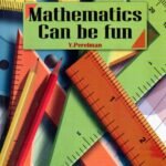 Mathematics Can be fun