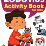 Pinwheel Robotics Activity Book for Kids