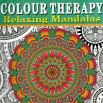Colour Therapy-Relaxing Mandalas