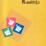 Moments Supplementary Reader in English NCERT Textbook for Class 9th