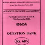 Advanced Financial Management for 6th Sem B.Com & 5th Sem BBA QB