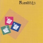 Moments Supplementary Reader English NCERT Textbook for Class 9th