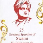 25 Greatest Speeches of Swami Vivekananda