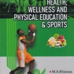 Health Wellness and Physical Education & Sports