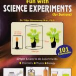 Vasan's Fun with Science Experiments for Juniors