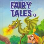 The Fascinating World of Fairy Tales 2