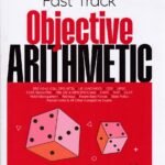 Arihant Fast Track Objective Arithmetic for Competitive Exam's